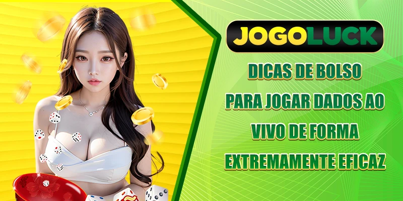 Dicas de bolso para jogar Xoc Dia ao Vivo de forma extremamente eficaz
